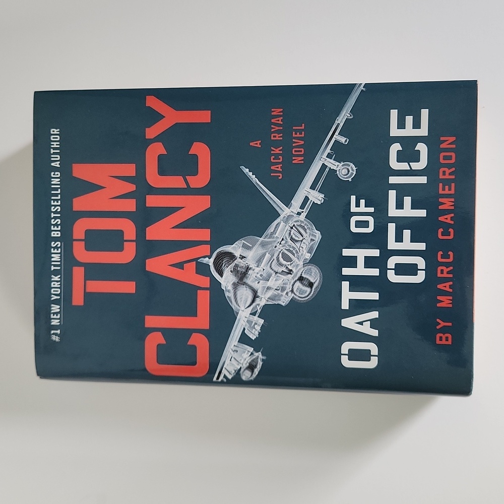 A Jack Ryan Novel: Tom Clancy Oath of Office by Marc Cameron Hardback 2018